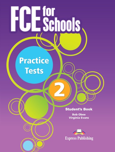 Фото FCE for Schools Practice Tests 2. Student's Book
