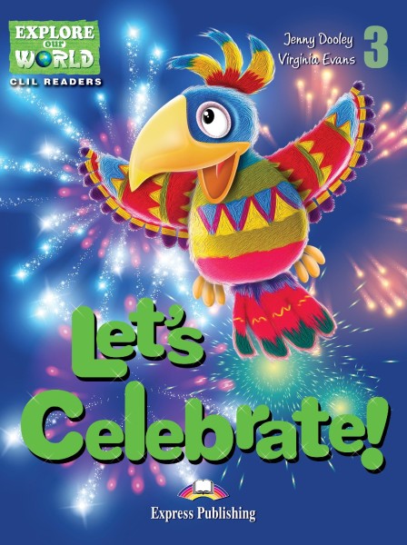 Фото Let's Celebrate!