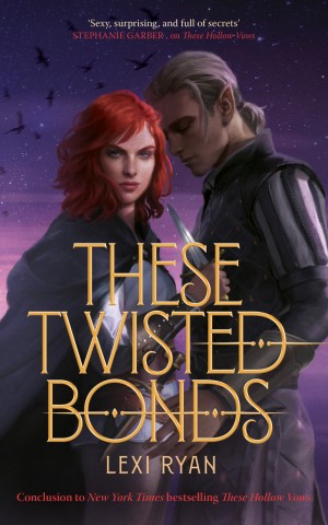 These Hollow Vows. Book 2: These Twisted Bonds
