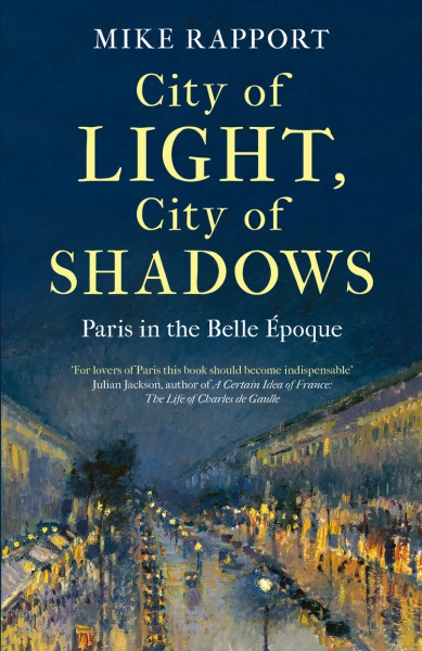 Фото City of Light, City of Shadows: Paris in the Belle Époque
