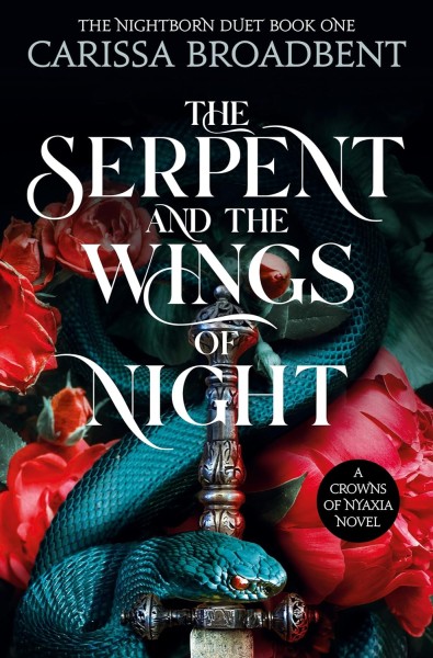 Фото Crowns of Nyaxia. The Serpent and the Wings of Night. Book 1