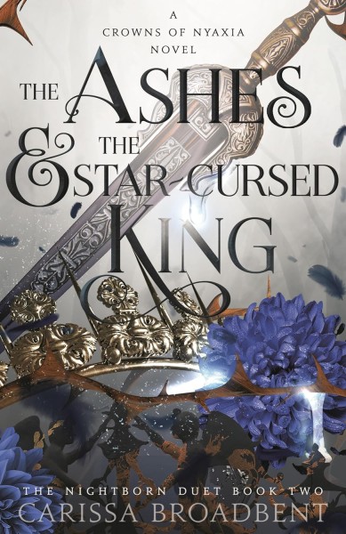 Фото Crowns of Nyaxia. The Ashes and the Star-Cursed King. Book 2