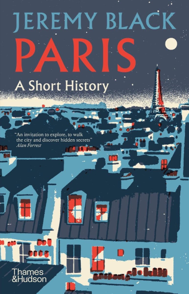 Фото Paris: A Short History