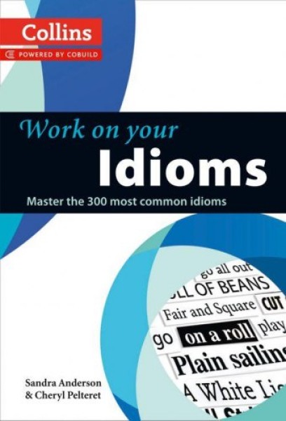 Фото Collins Work on Your Idioms. B1-C2