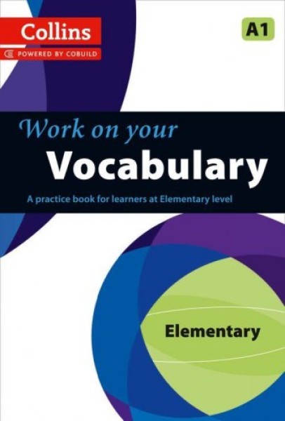 Фото Collins Work on Your Vocabulary A1 Elementary