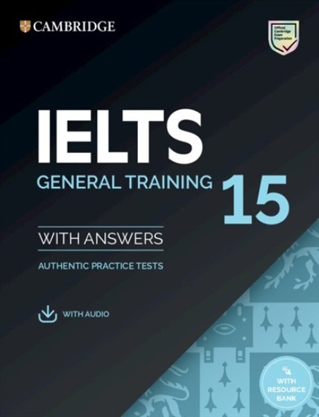 Фото IELTS 15. General Training Student's Book with Answers with Audio with Resource Bank