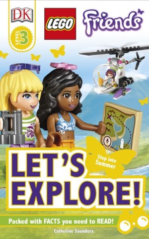 DK Reads: LEGO Friends Let's Explore!