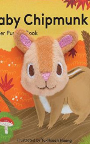 Baby Chipmunk: Finger Puppet Book