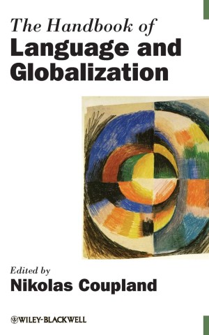 Handbook of Language and Globalization