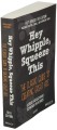 Фото Hey, Whipple, Squeeze This 3