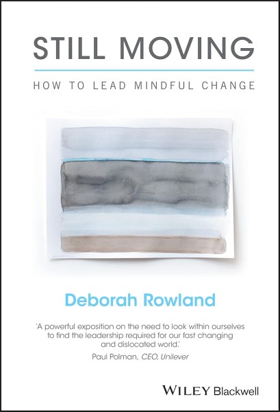 Фото Still Moving: How to Lead Mindful Change