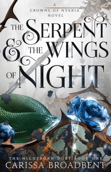 Фото Crowns of Nyaxia Book 1: The Serpent and the Wings of Night