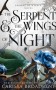 Crowns of Nyaxia Book 1: The Serpent and the Wings of Night