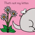 Фото That's Not My Kitten 2