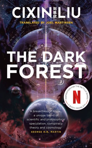 The Three-Body Problem. Book 2: The Dark Forest