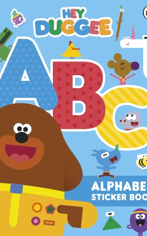 Hey Duggee: ABC. Alphabet Sticker Book
