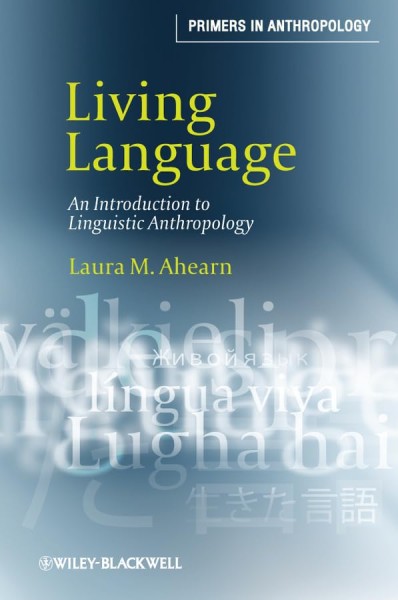 Фото Living Language: An Introduction to Linguistic Anthropology (Primers in Anthropology) [Paperback