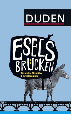 Eselsbrücken: Die besten Merksätze und ihre Bedeutung