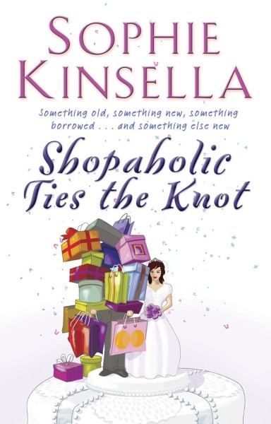 Фото Shopaholic. Book 3: Shopaholic Ties The Knot
