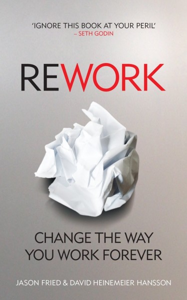 Фото ReWork: Change the Way You Work Forever