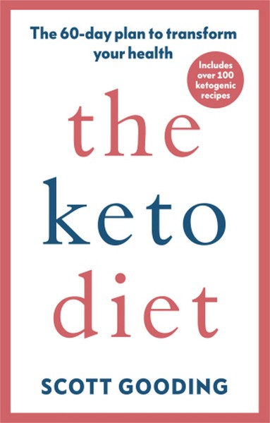 Фото The Keto Diet: A 60-day protocol to boost your health