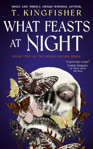 Sworn Soldier Book 2. What Feasts at Night