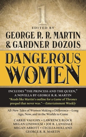 Dangerous Women. Volume 1