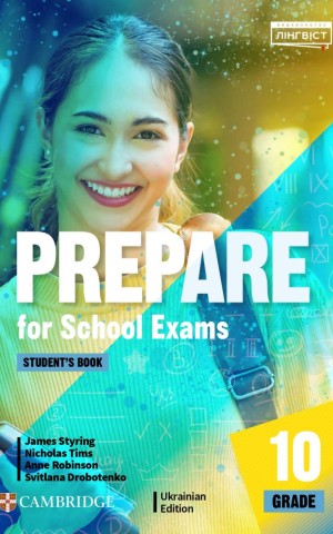 Prepare for School Exams. Grade 10. Student’s Book