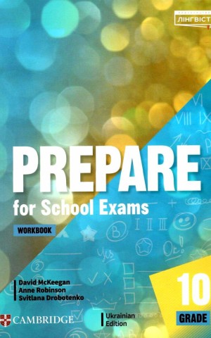 Prepare for School Exams. Grade 10. Workbook