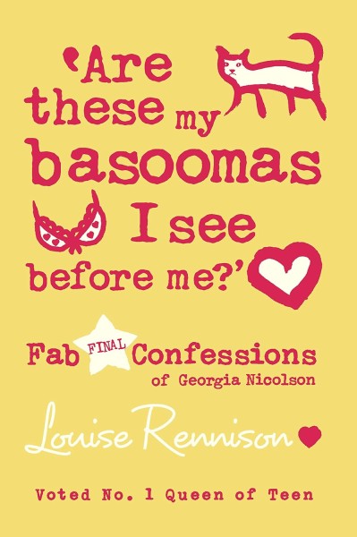 Фото Confessions of Georgia Nicolson. Are These my Basoomas I See Before Me? Book 10