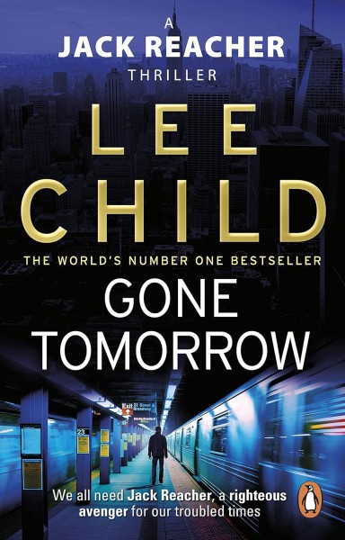 Фото Gone Tomorrow. Jack Reacher. Book 13