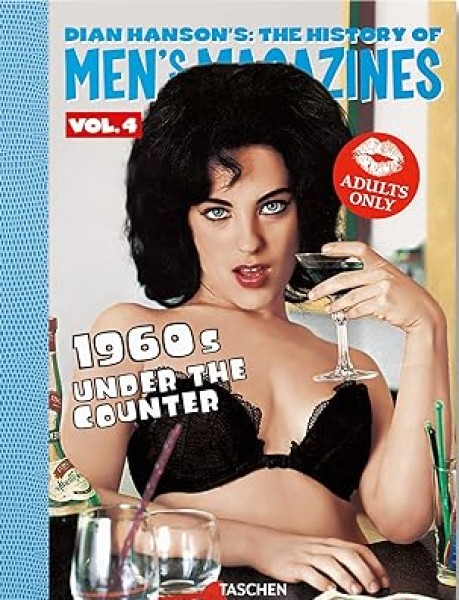 Фото Dian Hanson’s: The History of Men’s Magazines. Vol. 4: 1960s Under the Counter