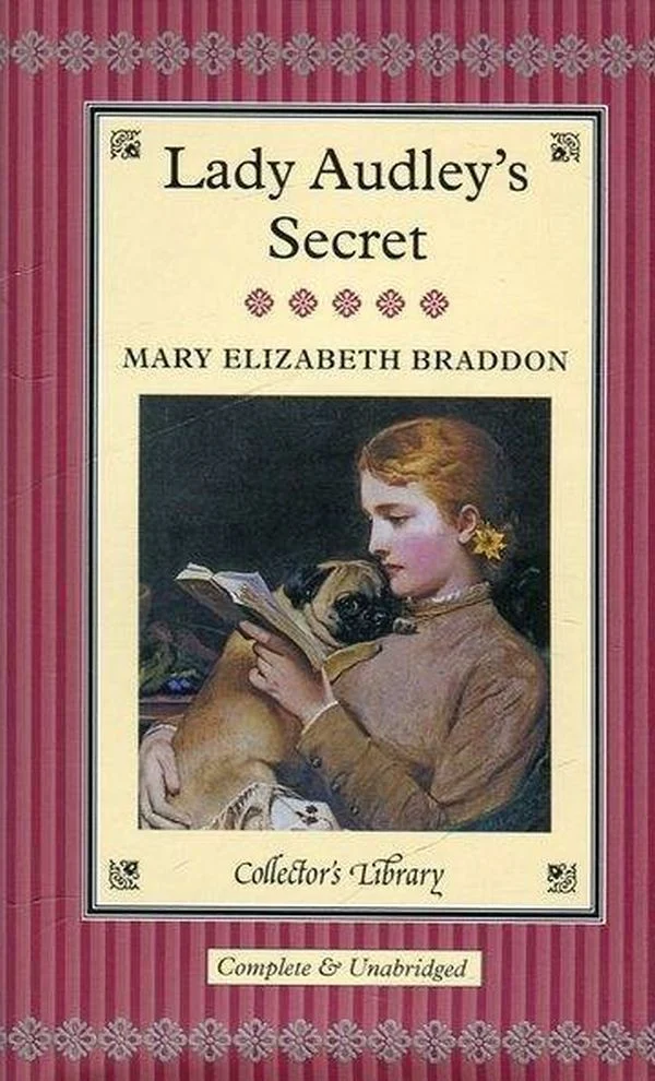 Braddon: Lady Audley's Secret