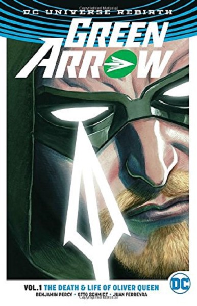 Фото Green Arrow: The Life and Death of Oliver Queen. Volume 1