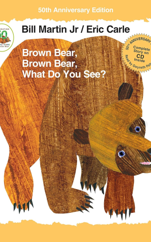 Brown Bear, Brown Bear, What Do You See?