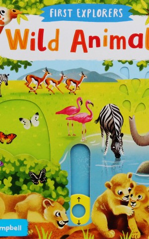 First Explorers. Wild Animals