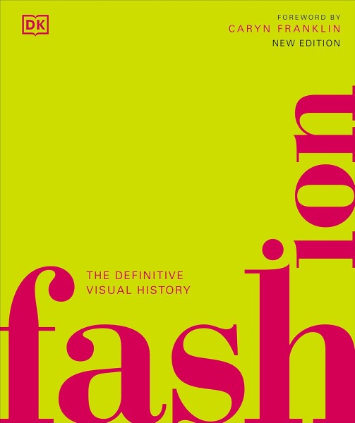 Фото Fashion. The Definitive Visual History