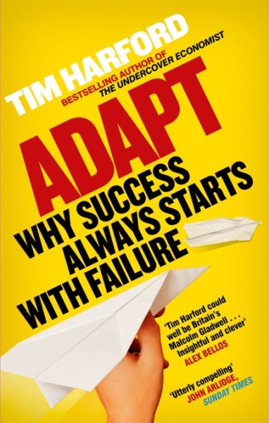 Фото Adapt. Why Success Always Starts with Failure