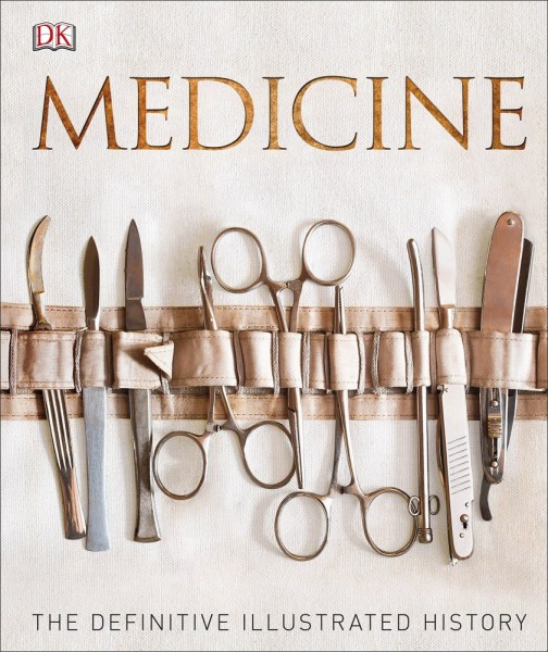 Фото Medicine. The Definitive Illustrated History