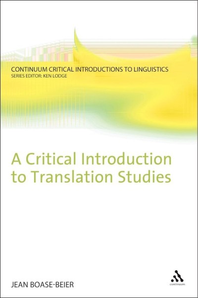 Фото A Critical Introduction to Translation Studies