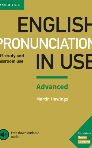 English Pronunciation in Use Advanced with Answers and Downloadable Audio