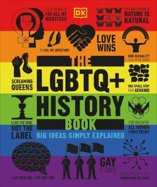 Фото The LGBTQ+ History Book: Big Ideas Simply Explained