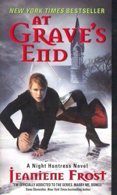 Night Huntress Book 3. At Grave's End