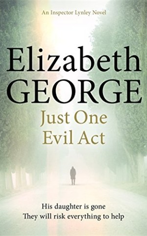 Inspector Lynley. Just One Evil Act