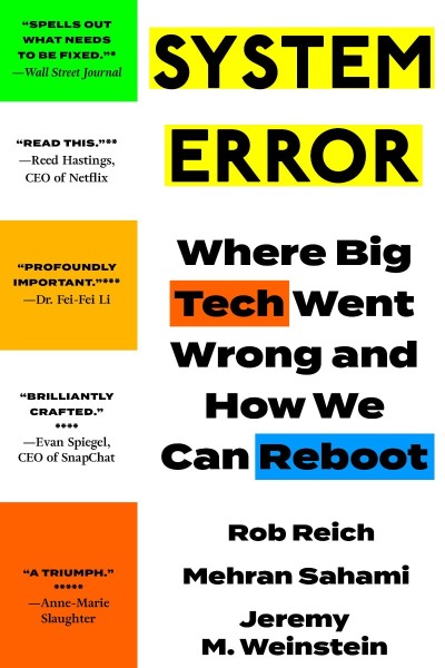 Фото System Error. Where Big Tech Went Wrong and How We Can Reboot
