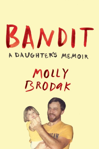 Фото Bandit. A Daughter's Memoir