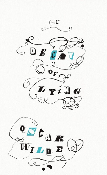 Фото The Decay of Lying
