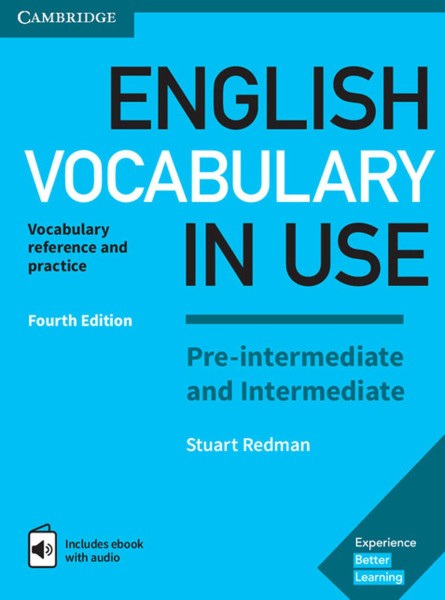 Фото English Vocabulary in Use Pre-intermediate and Intermediate. Book with Answers and Enhanced eBook. Vocabulary Reference and Practice (4th Edition)