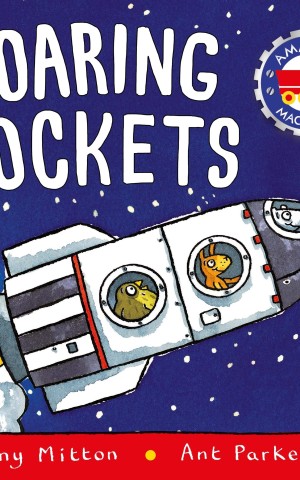 Amazing Machines. Roaring Rockets