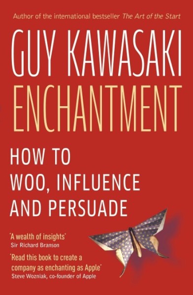 Фото Enchantment. The Art of Changing Hearts, Minds and Actions